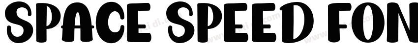Space Speed Font Reg字体转换